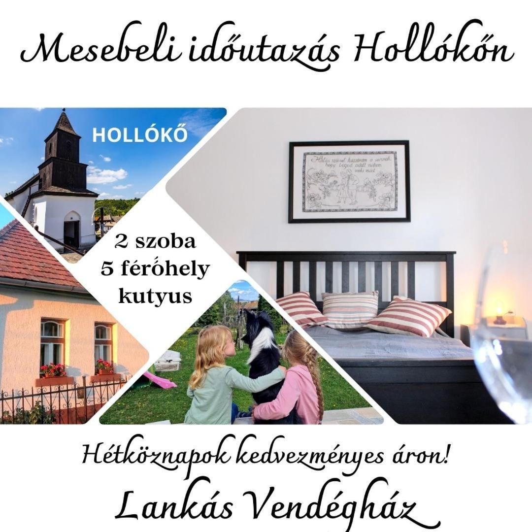 Lankás Vendégház - Hollókő Exterior foto